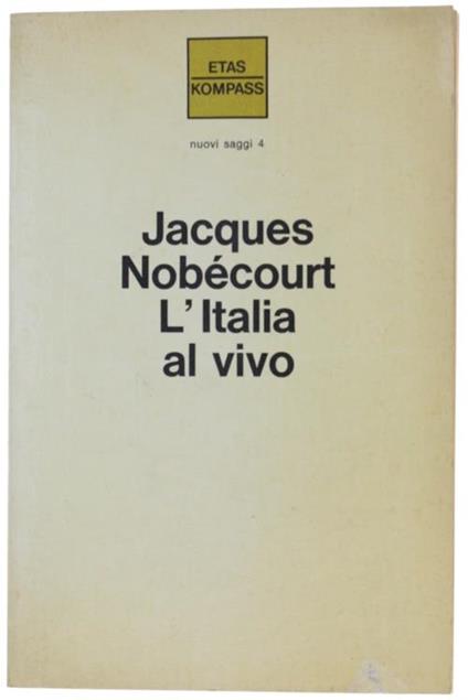 L' Italia al Vivo - Jacques Nobécourt - copertina