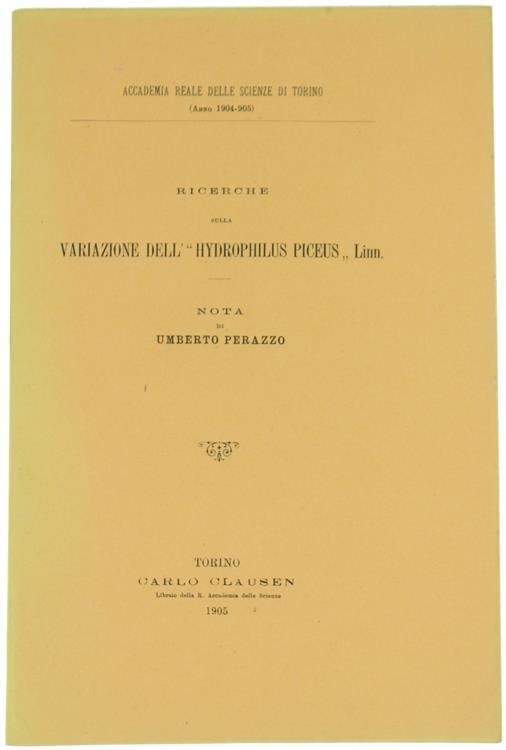 Ricerche sulla Variazione dell'"Hydrophilus Piceus" Linn - Umberto Perazzo - copertina