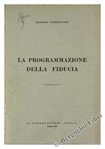 La Programmazione della Fiducia