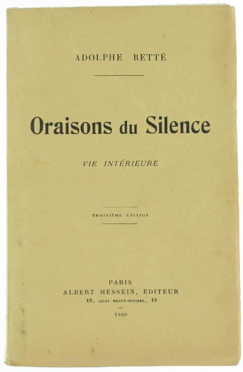 Oraisons du Silence. Vie Intérieure - Adolphe Retté - copertina