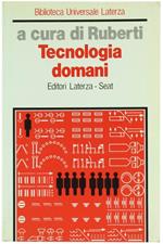 Tecnologia Domani. Utopie Differite e Transizione in Atto