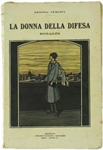 La Donna della Difesa. Romanzo