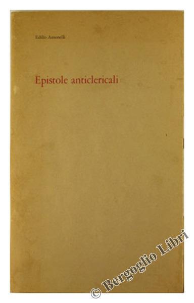 Epistole Anticlericali - Edilio Antonelli - copertina