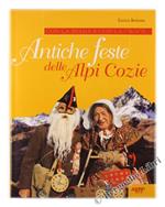 Antiche Feste delle Alpi Cozie. con la Spada e con la Croce