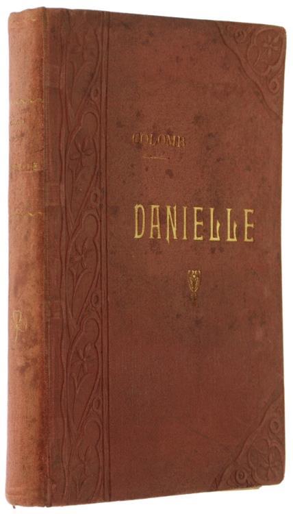 Danielle. Ouvrage Illustré de 112 Gravures Dessinées Par Tofani - copertina