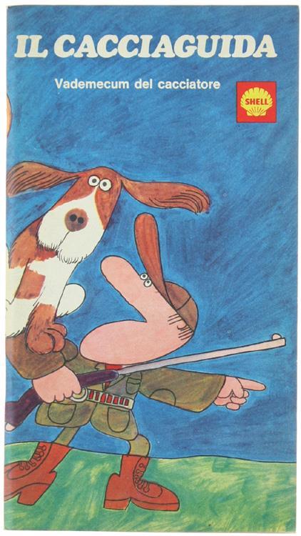 Il Cacciaguida. Vademecum del Cacciatore - Giulio Conti - copertina