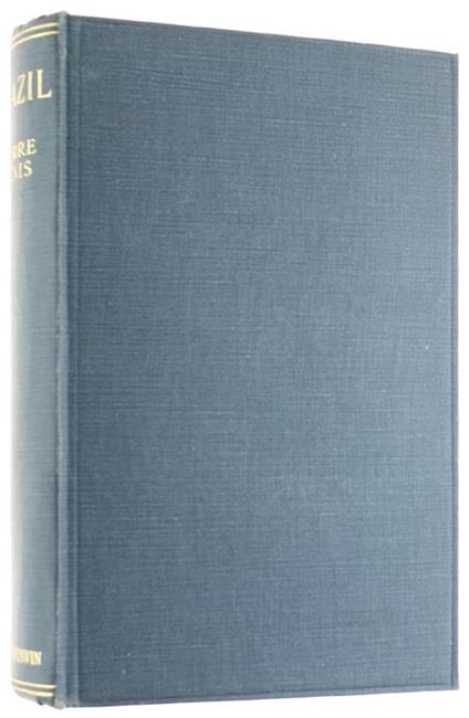 Brazil. Translated, and With a Historical Chapter, by Bernard Miall and a Supplementary Chapter by Dawson A.Vindin - Pierre Denis - copertina