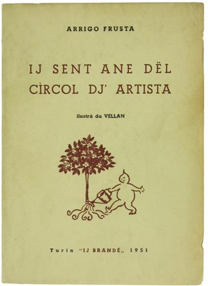 Ij Sent Ane del Circol Dj' Artista Capitol Dë Stòria an Padre-Lingua Piemonteis - Arrigo Frusta - copertina