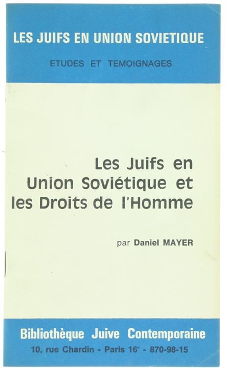 Les Juifs en Union Sovietique et les Droits de l'Homme - Daniel Mayer - copertina