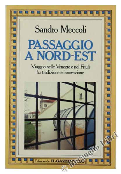 Passaggio a Nord - Est - Sandro Meccoli - copertina