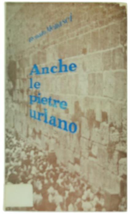 Anche le Pietre Urlano - Renato Menasci - copertina