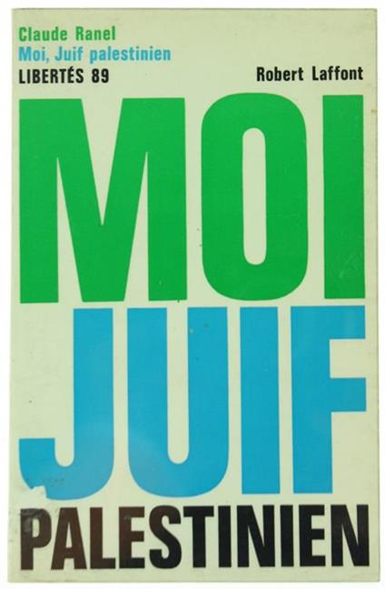 Moi Juif Palestinien - Claude Ranel - copertina