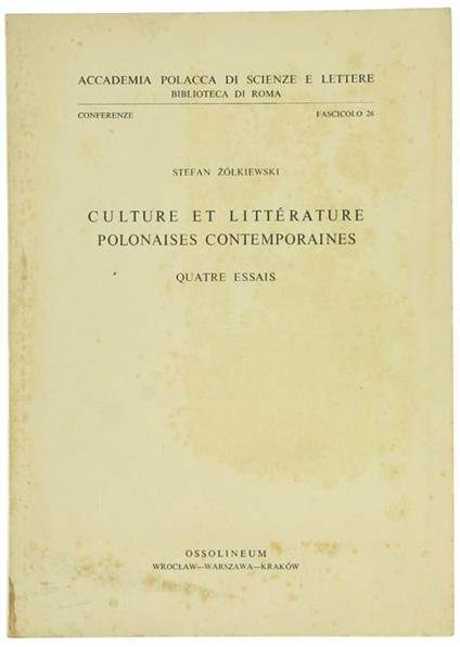 Culture et Litterature Polonaises Contemporaines. Quatre Essais - Stefan Zolkiewski - copertina