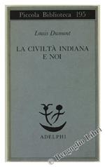 La civiltà indiana e noi