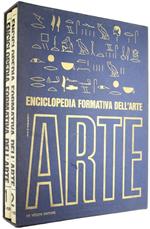 Enciclopedia Formativa dell'Arte. Volume I: dalle Origini all'Apogeo del Rinascimento. Volume II: dalla Crisi del Rinascimento ai Giorni Nostri