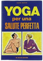 Yoga per una Salute Perfetta