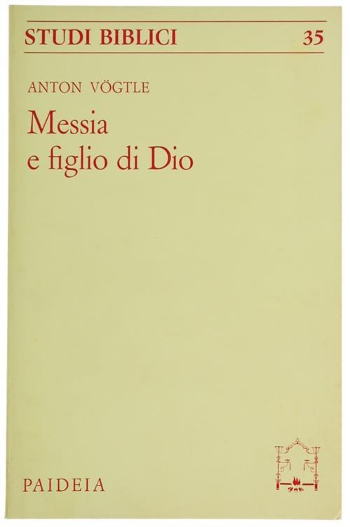 Messia e figlio di Dio - Anton Vögtle - copertina