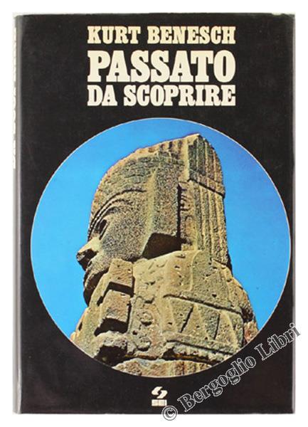 Passato da Scoprire - Kurt Benesch - copertina