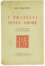 I Fratelli Senza Amore