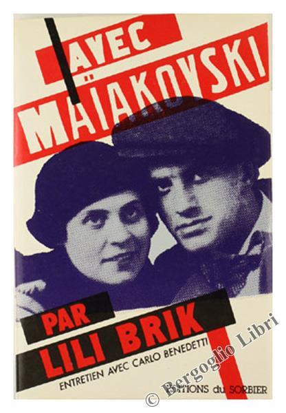 Avec Maiakovski. Entretien Avec Carlo Benedetti - Lili Brik - copertina