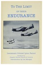 To the Limit of Their Endurance. a Family Story of the VIII Fighter Command