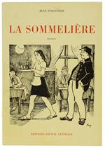 La Sommeliere. Roman