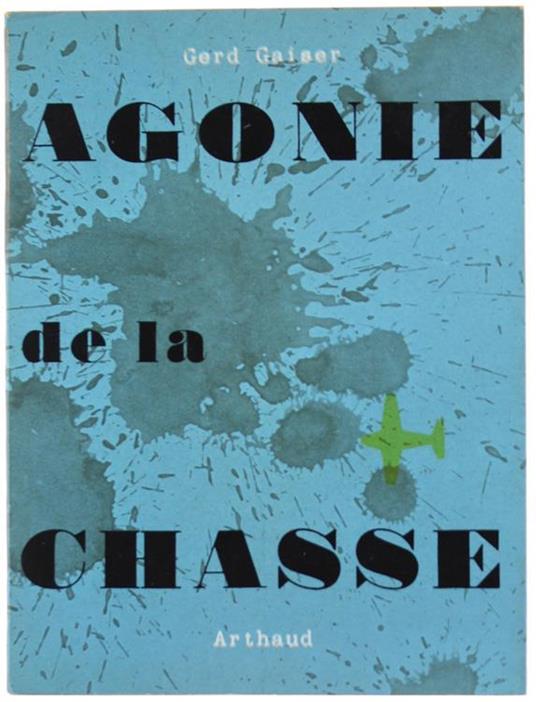 Agonie de la Chasse - Gerd Gaisee - copertina