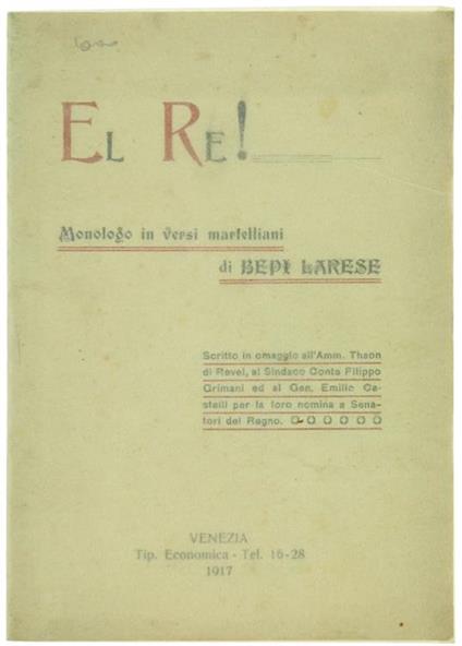 El Re! Monologo in Versi Martelliani - Bepi Larese - copertina