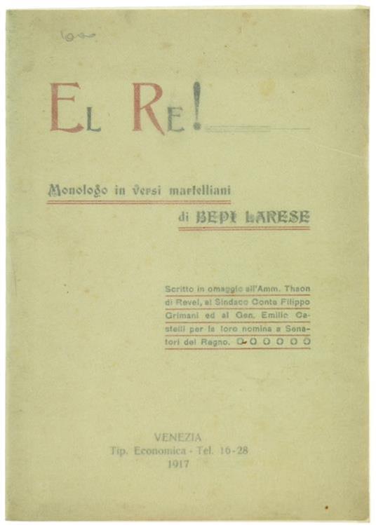El Re! Monologo in Versi Martelliani - Bepi Larese - copertina
