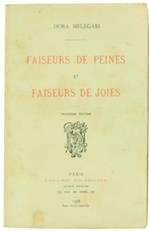 Faiseurs de Peines et Faiseurs de Joies