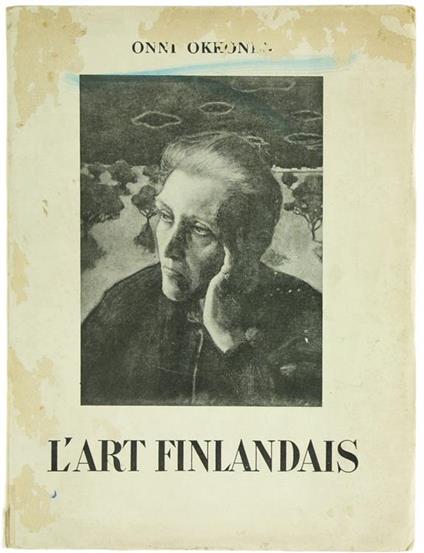 L' Art Finlandais Aux XIX et XX Siecles - Onni Okkonen - copertina