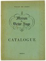 Maison de Victor Hugo. Catalogue