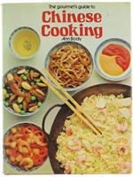 The Gourmet's Guide to Chinese Cooking
