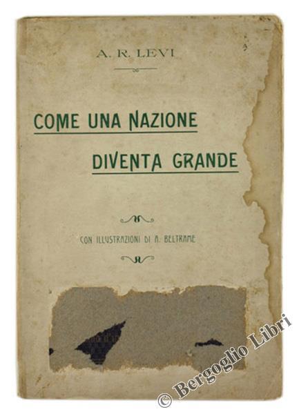Come una Nazione Diventa Grande - A.R. Levi - copertina