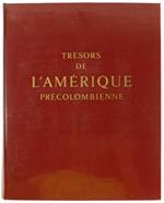 Les Trésors de l'Amerique Précolombienne