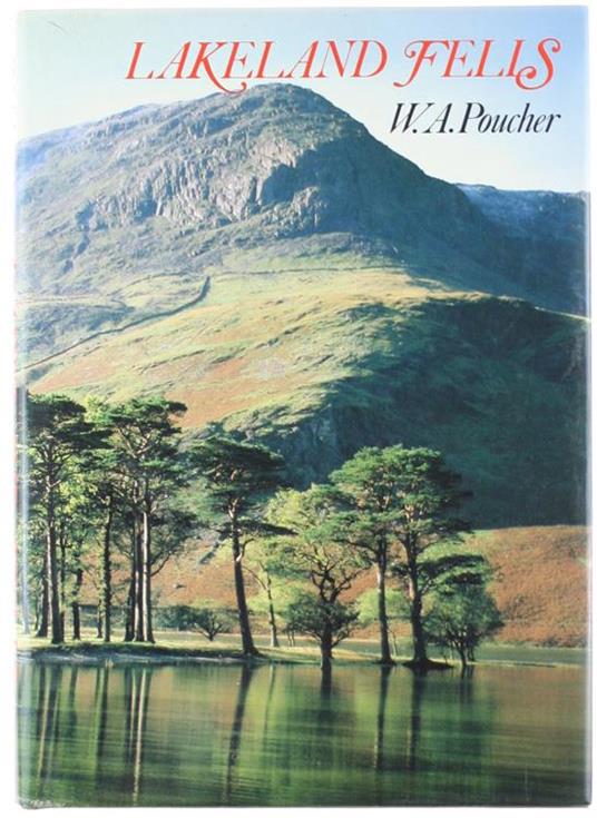 Lakeland Fells - W.A. Poucher - copertina