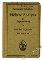 Höhere Analysis. Zweiter Teil: Integralrechnung