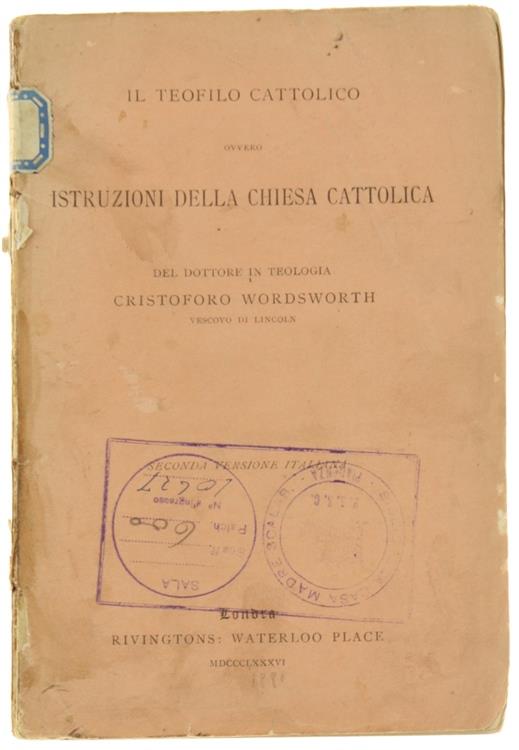 Il Teofilo Cattolico Ovvero Istruzioni della Chiesa Cattolica