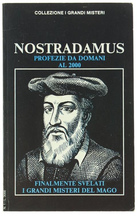 Nostradamus. Profezie da Domani al 2000 - Nostradamus - copertina