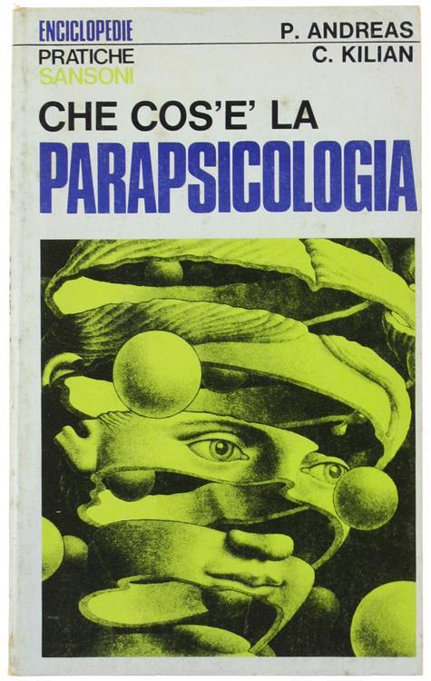 Che Cos'é la Parapsicologia - Peter Andreas - copertina