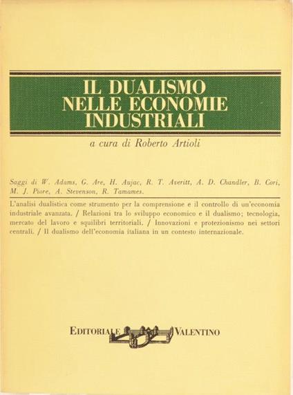 Il Dualismo nelle Economie Industriali - Romolo Artioli - copertina
