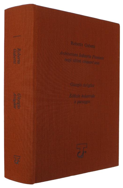 Strutture della Trasformazione - Torino 1945-1975