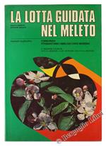 La Lotta Guidala nel Meleto. Manuale Applicativo