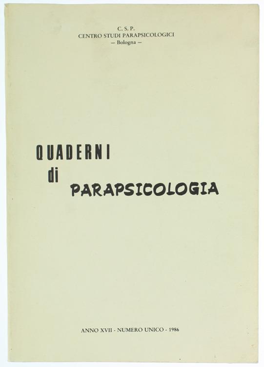 Terza Giornata Parapsicologica Bolognese. 18-19 Maggio 1985, Atti