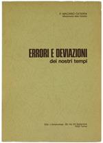 Errori e Deviazioni dei Nostri Tempi