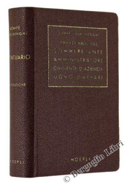 Prontuario del Commerciante dell'Amministratore del Dirigente d'Azienda e dell'Uomo d'Affari - Carlo Dompé - copertina