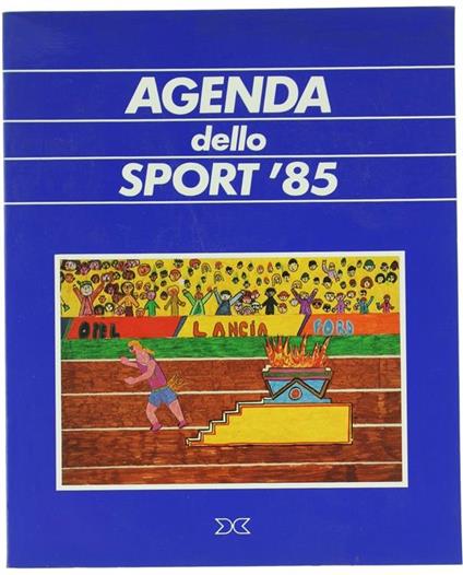 Agenda Dello Sport '85 - Giorgio Evangelisti - copertina