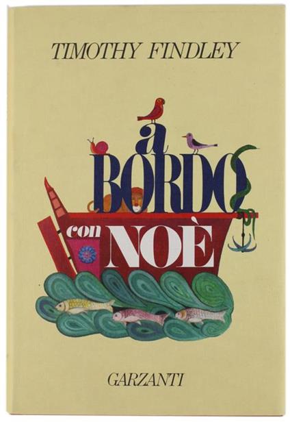 A bordo con Noè - Timothy Findley - copertina