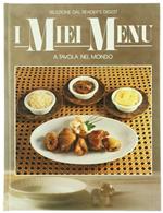 I Miei Menu: a Tavola nel Mondo