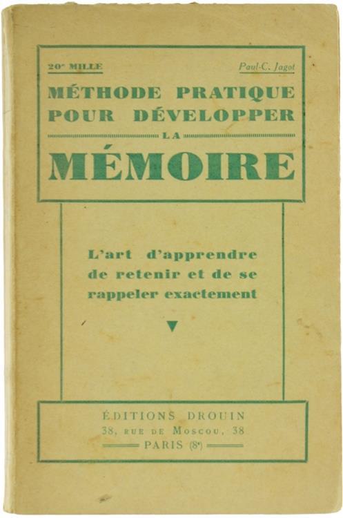 Methode Pratique Pour Developper Infailliblement la Memoire - Paul-Clément Jagot - copertina